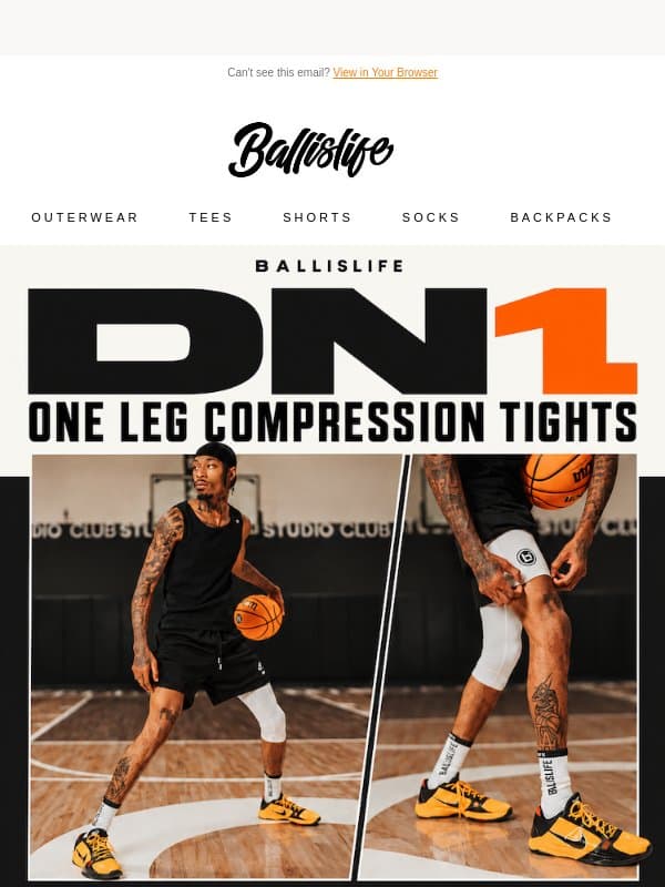 Restocked! One Leg Compression Tights Are Back! email from Ballislife