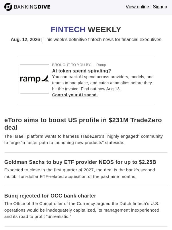 Aug. 12 - eToro makes a $231M deal | Goldman to buy another ETF firm email from Banking Dive