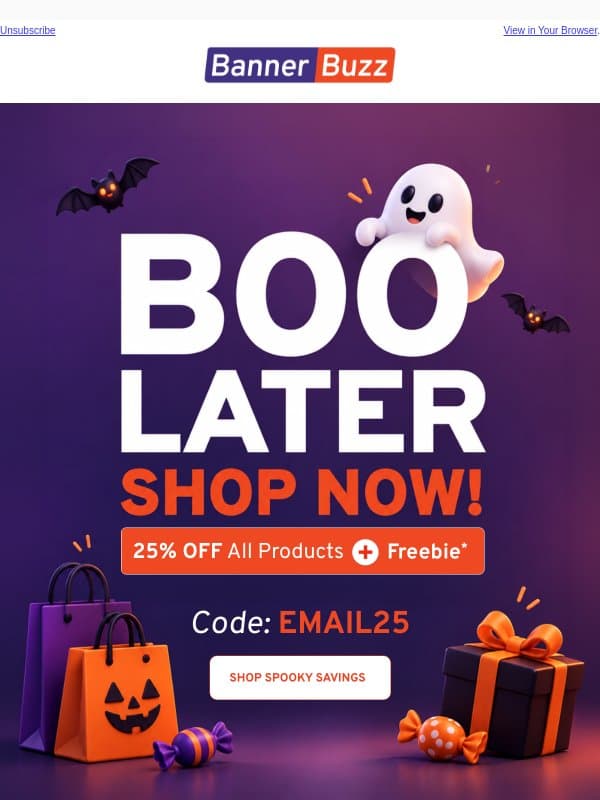 🏮Your Spooky Treat: 25% OFF Promotions email from Bannerbuzz