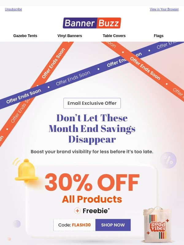 📢 48 Hours Left: 30% OFF + Surprise Gift Inside ⌛ email from Bannerbuzz