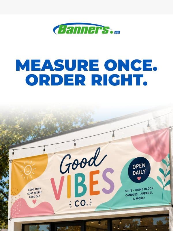 Ordering a banner? Read this first. π email from Banners.com