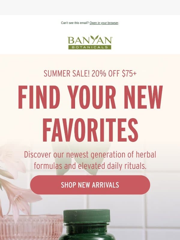 Save 20% on our newest Ayurvedic formulas 🌿 email from Banyan Botanicals