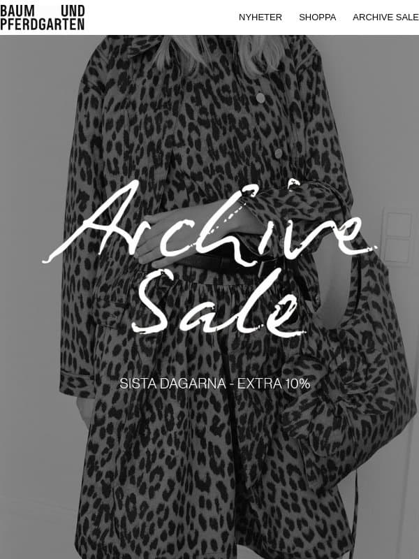 EXTRA 10 % RABATT – SISTA DAGARNA AV ARCHIVE SALE email from Baum und Pferdgarten