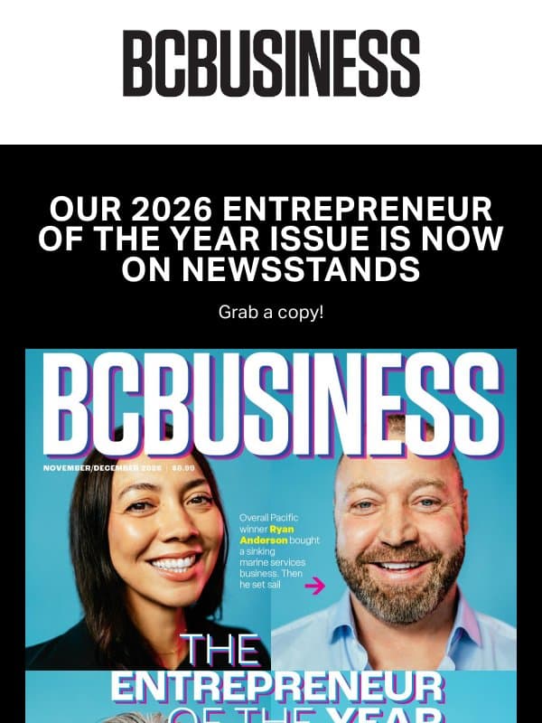 Meet 2026's Entrepreneur of the Year! email from BC Business