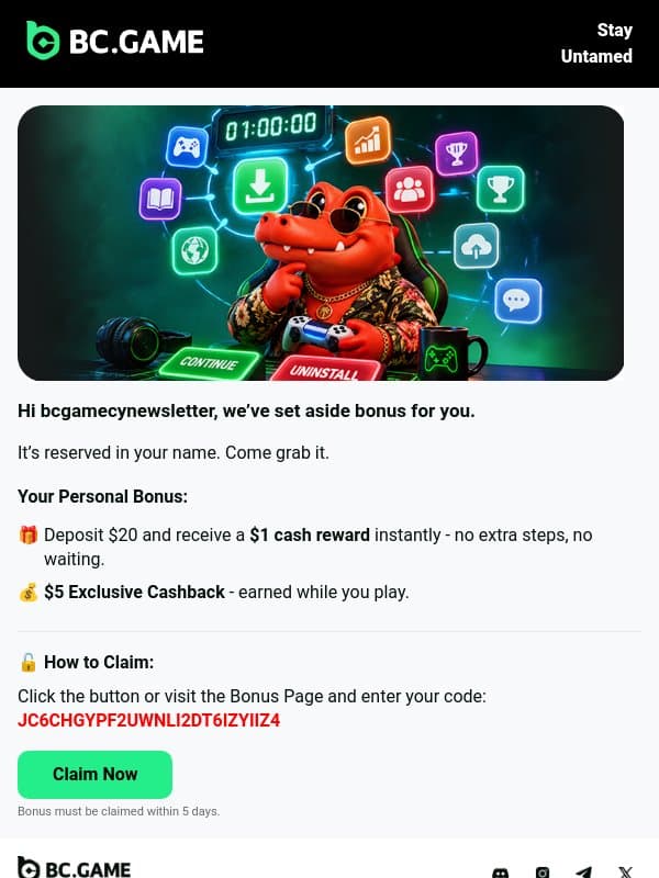 ⏳ $5 Exclusive Cashback — 5 days left to claim email from BC.Game