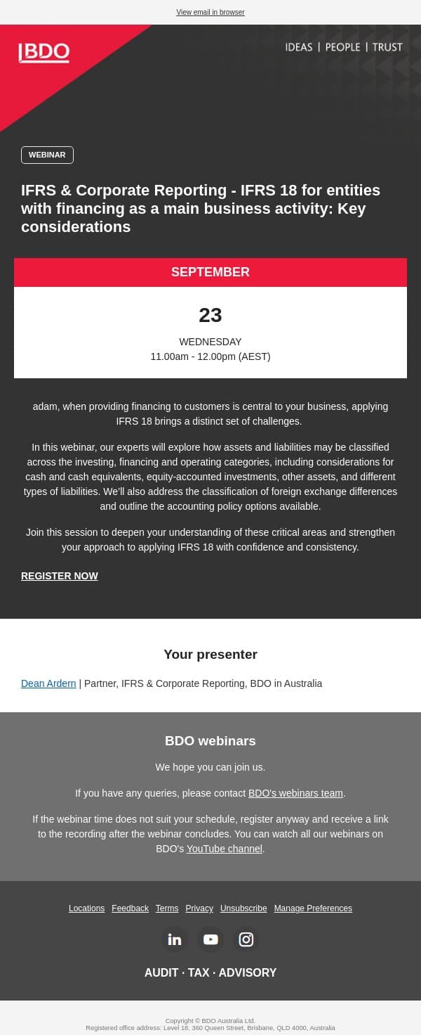 You're invited to our latest webinar: IFRS & Corporate Reporting - IFRS 18 for entities with financing as a main business activity: Key considerations email from BDO Australia screenshot