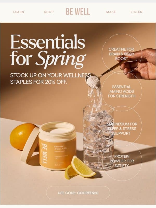 Last Chance to Stock Up for Spring! 🌸 email from Be Well by Kelly
