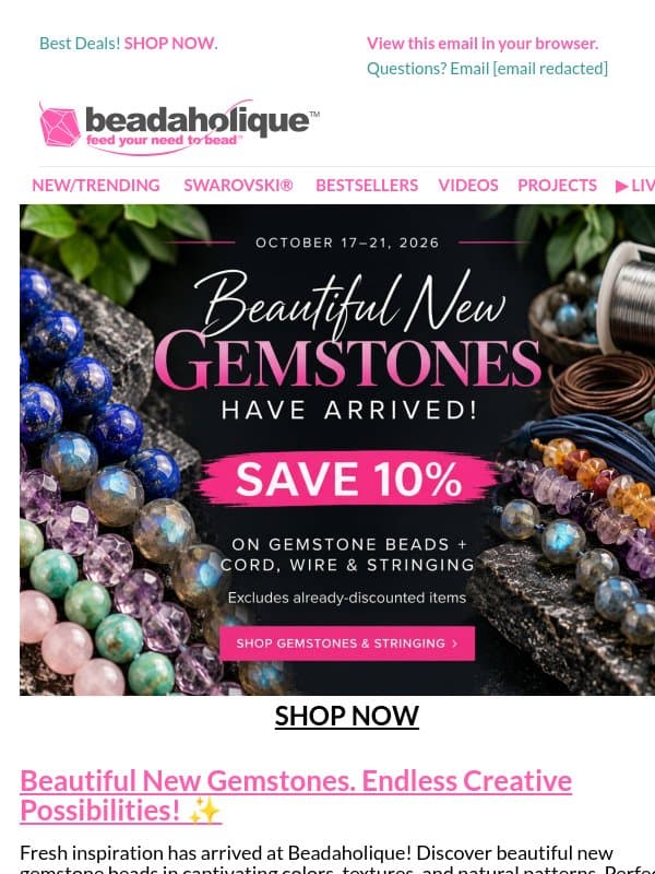 Beautiful New Gemstones Have Arrived! ✨ email from Beadaholique
