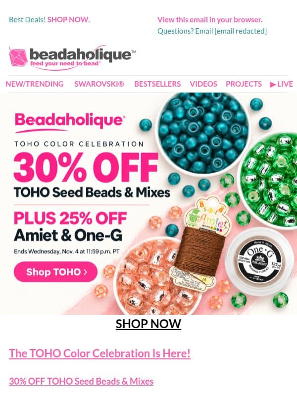 30% OFF TOHO Seed Beads & Mixes, The Color Celebration Is On! email from Beadaholique