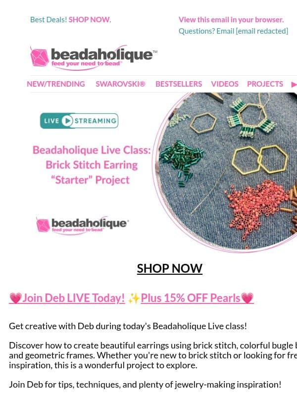 Join Deb LIVE Today! ✨ Plus 15% OFF Pearls email from Beadaholique