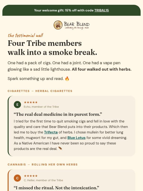 "I quit THC for the first time this year." email from Bear Blend