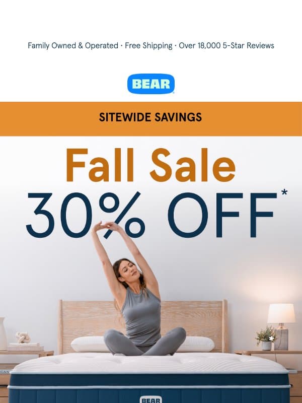 30% OFF Our Performance Collection email from Bear Mattress