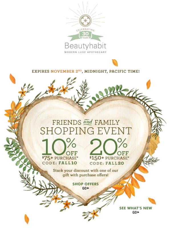 Fall Friends & Family Sale...Come See What's New! email from Beautyhabit