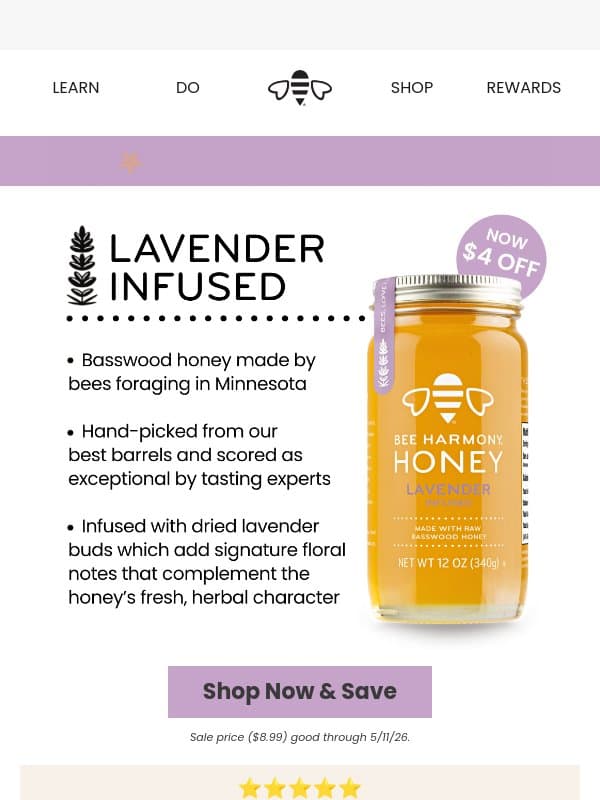 SALE: $4 off Lavender Infused Honey π―πͺ» email from Bee Harmony