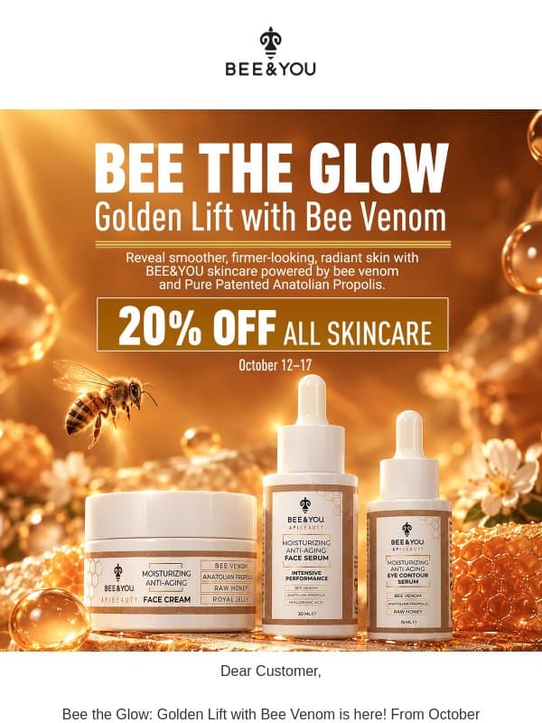 Bee the Glow: 20% Off All Skincare email from Bee & You
