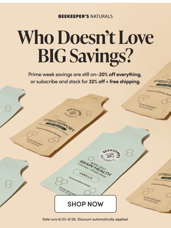 Don't Sleep on 20% Off Everything email from Beekeeper's Naturals