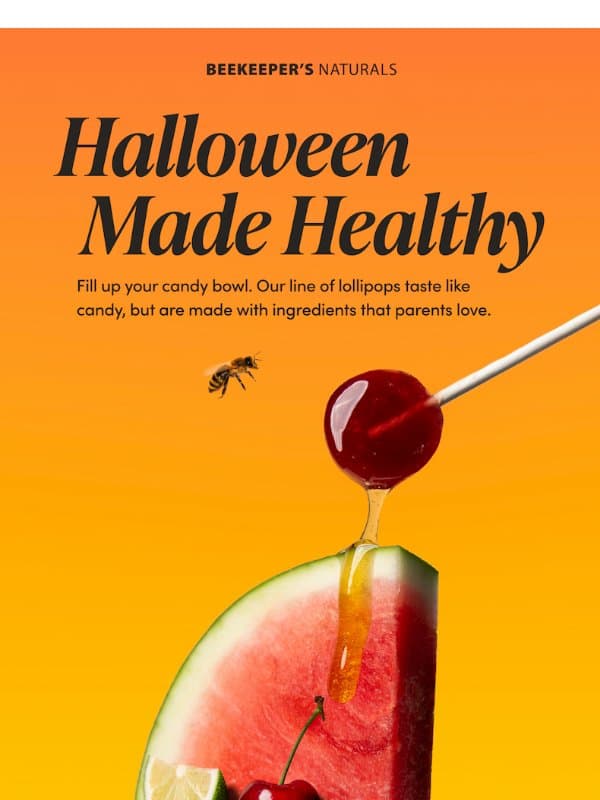 All Treat, No Tricks 🎃 email from Beekeeper's Naturals