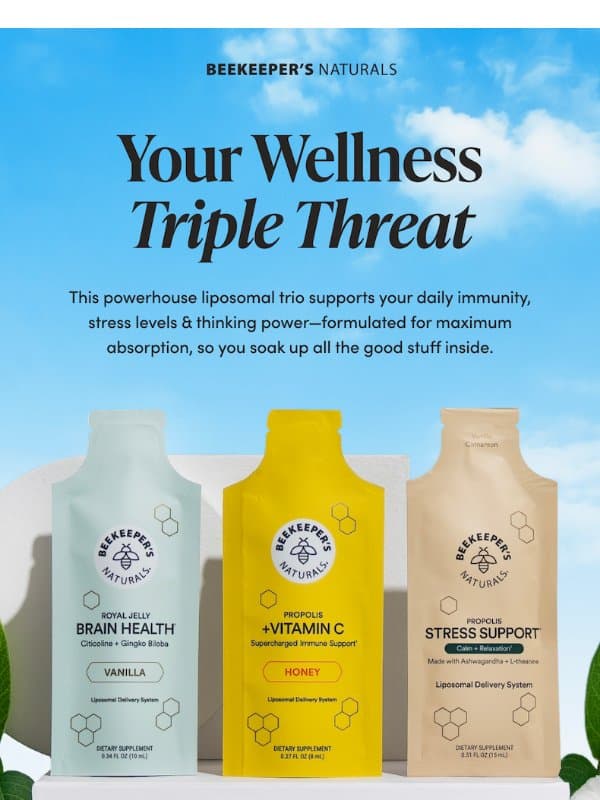 Make Feeling Unstoppable Your Norm email from Beekeeper's Naturals