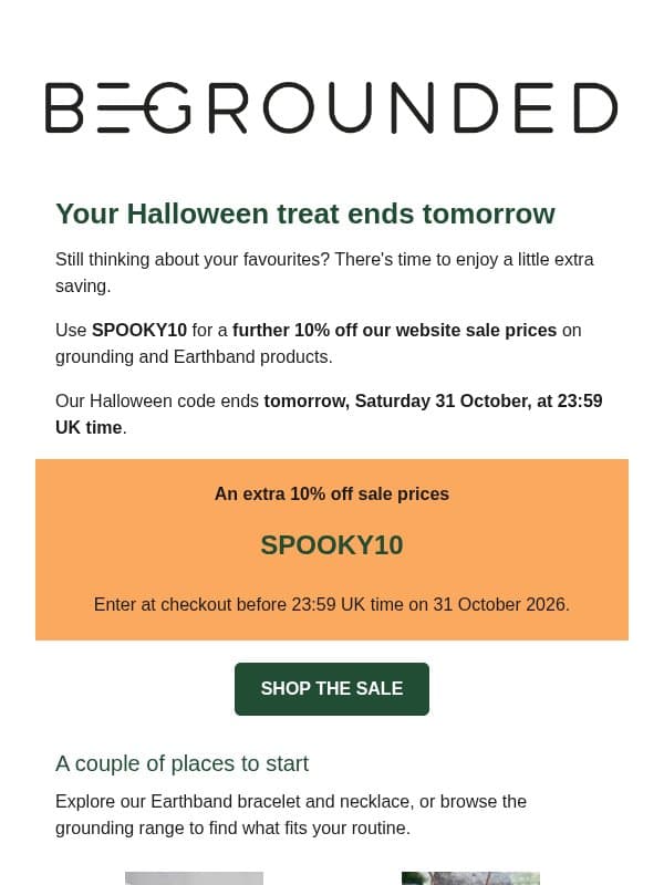 Your Halloween treat ends tomorrow email from BeGrounded