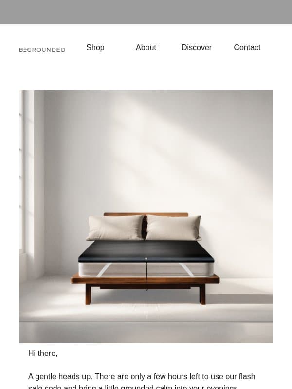 Final Hours: Enjoy 15% Off Your Order email from BeGrounded