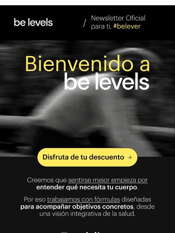 Bienvenido a be levels email from Belevels