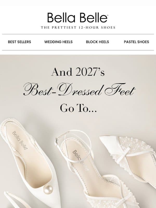, your 2027 Shoe Forecast Is In ☀️ email from Bella Belle Shoes