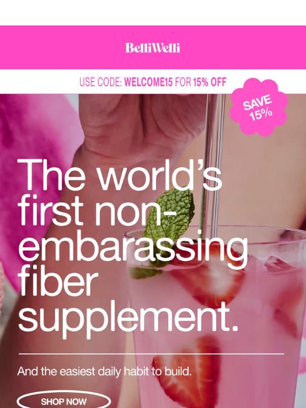 Fiber that fits your life. email from BelliWelli