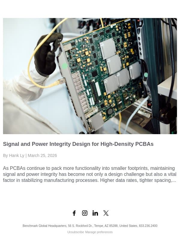 Signal and Power Integrity Design for High-Density PCBAs email from Benchmark Electronics, Inc. screenshot