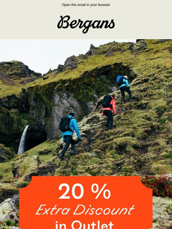 20% extra discount in outlet. Only a few days left. email from Bergans