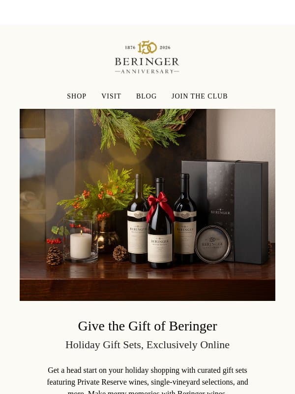 Holiday Gift Sets Are Here email from Beringer Vineyards