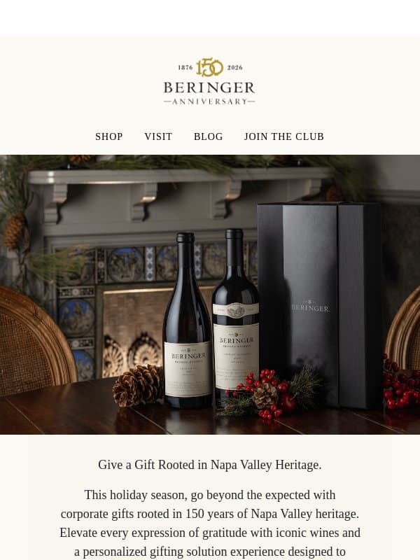 Make Every Holiday Gift a Lasting Impression email from Beringer Vineyards