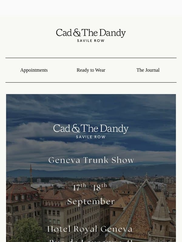 Geneva Trunk Show - 17-18 September email from Bespoke Atelier (example: Cad & The Dandy)