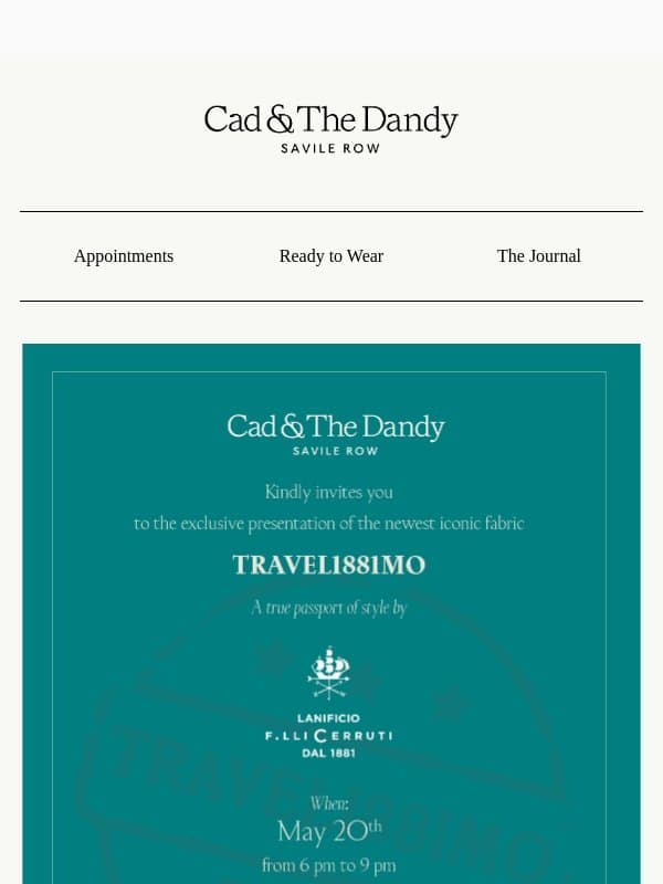 Join us for an Exclusive Collection Launch with Cerruti email from Bespoke Atelier (example: Cad & The Dandy)