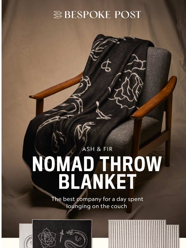 A Big Guy Approved Throw Blanket email from Bespoke Post