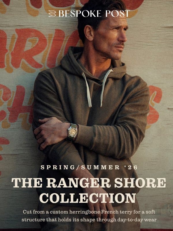 The Ranger Shore Hoodie email from Bespoke Post