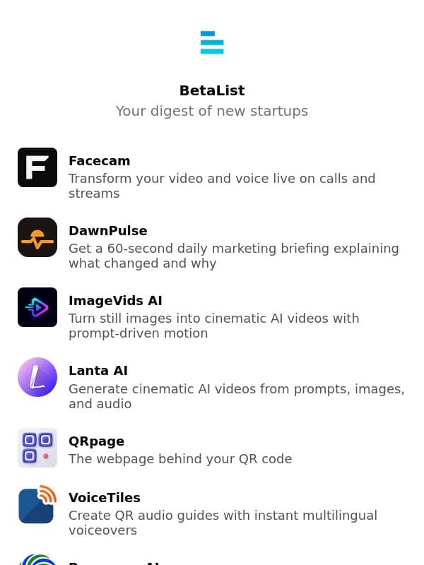 DawnPulse, ImageVids AI, Lanta AI, QRpage, VoiceTiles, and more email from BetaList