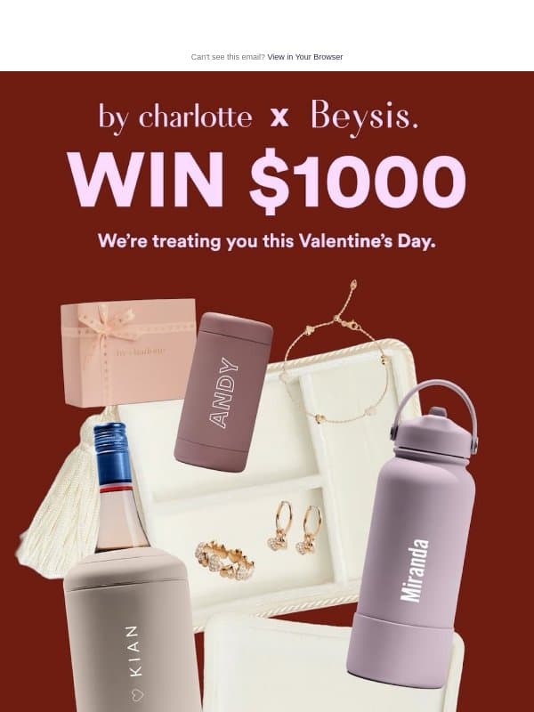 Forget roses. Win $1000 instead! email from Beysis