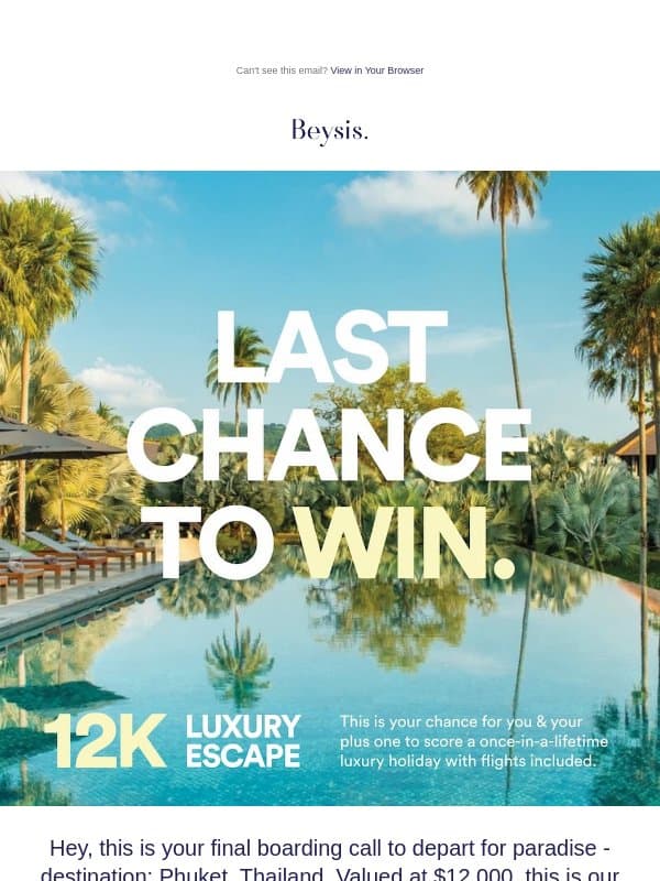 Final Call: $12,000 Holiday Awaits! email from Beysis