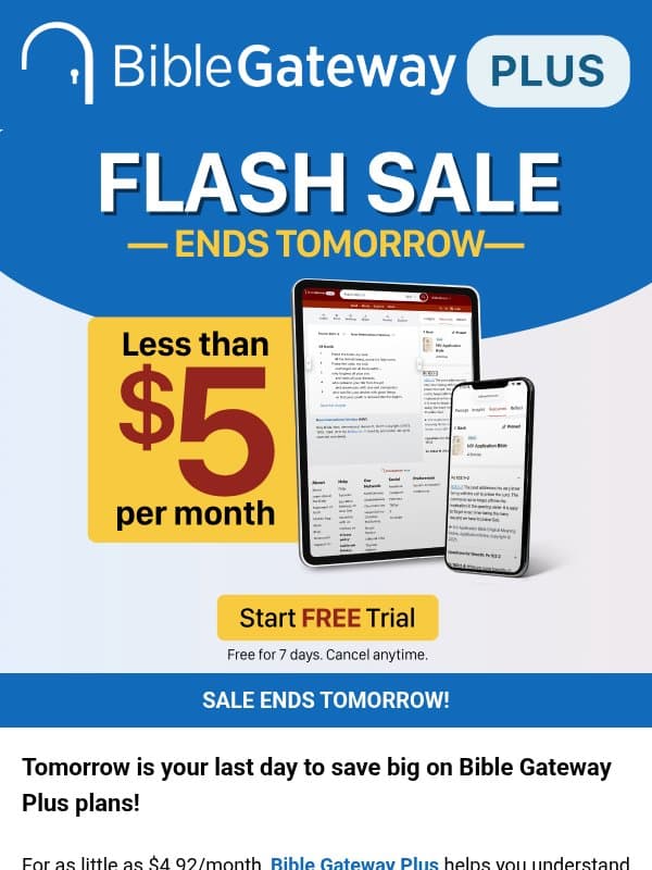 Ending Tomorrow: Plans Under $5/Month! email from Bible Gateway