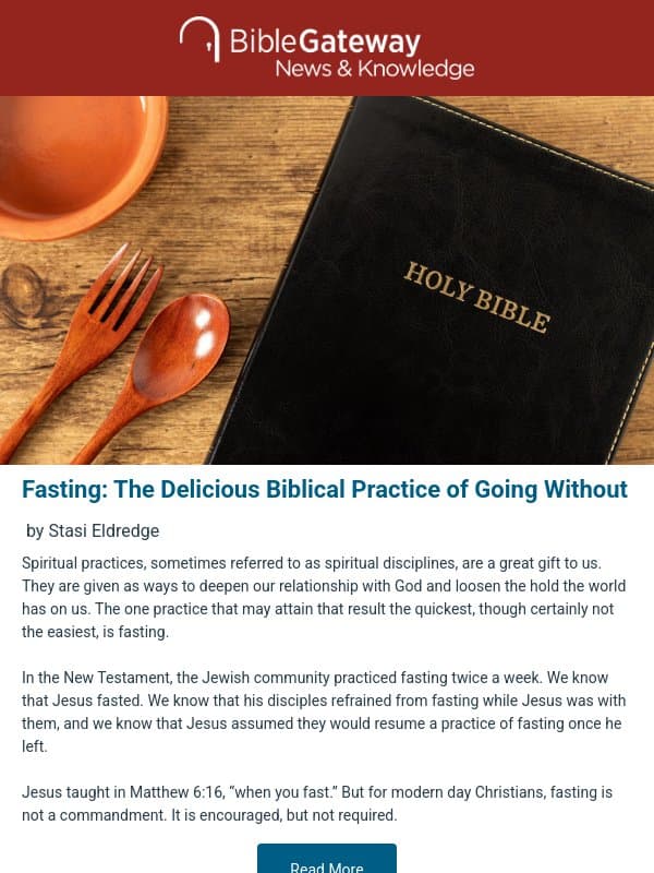 What Really Happens When We Fast? email from Bible Gateway