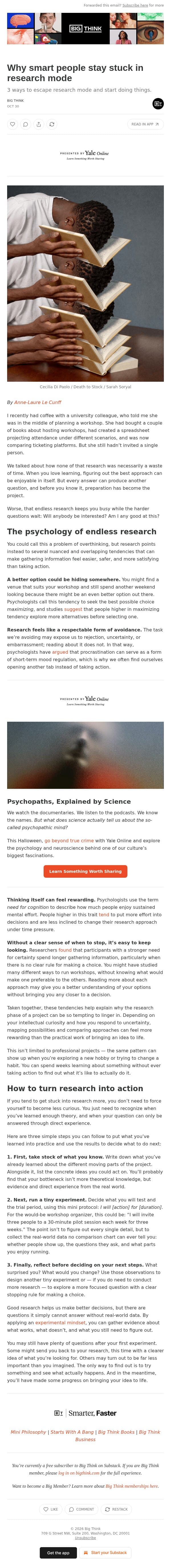 Why smart people stay stuck in research mode email from Big Think screenshot