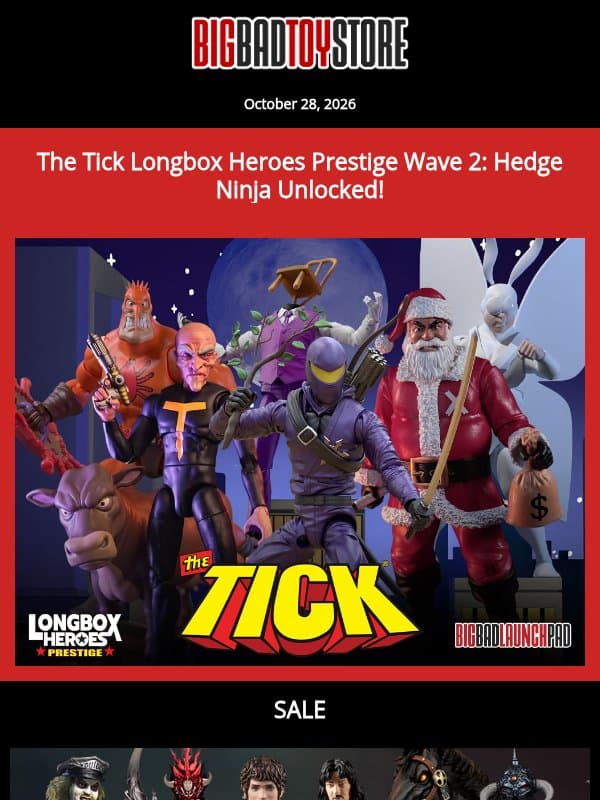BBTS News — Cult & Classic Movie sale, The Tick, Thundercats, DC, Marvel & More! email from BigBadToyStore