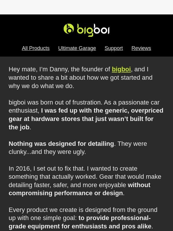 Why I Started bigboi. email from bigboi Car Care