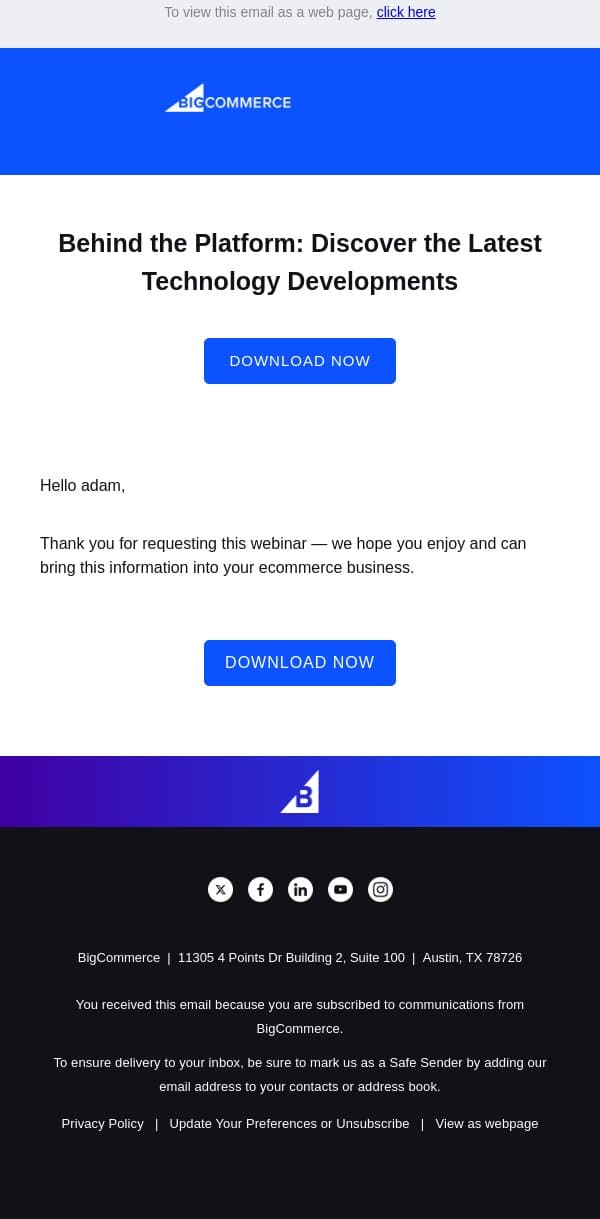 The Behind the Platform webinar is here. email from BigCommerce screenshot