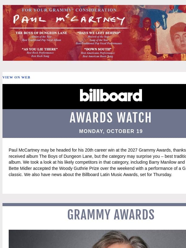 Will Paul McCartney Win Grammy for Best Traditional Pop Vocal Album?; Bette Midler Accepts Woody Guthrie Prize; BB Latin Music Awards News email from Billboard