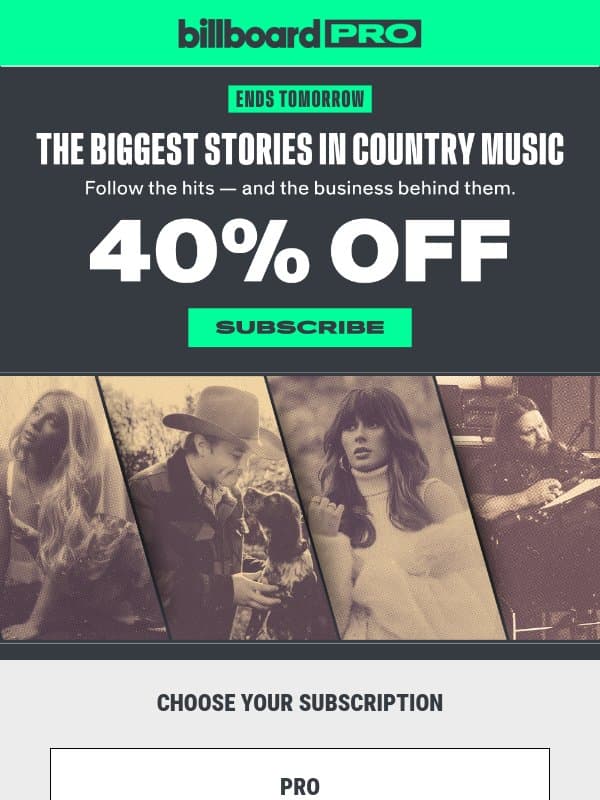 The Business Behind Country's Biggest Names, 40% Off. email from Billboard