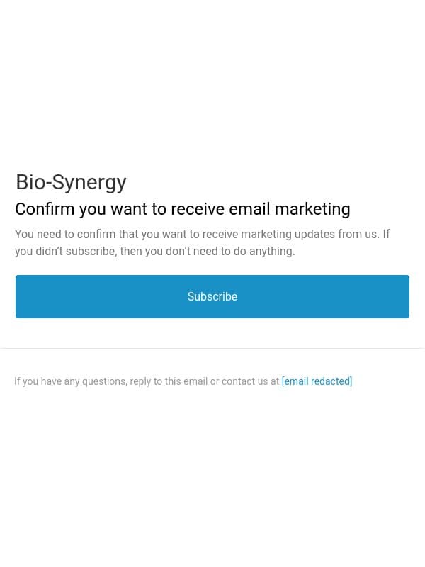 Confirm you want to receive email marketing email from Bio-Synergy