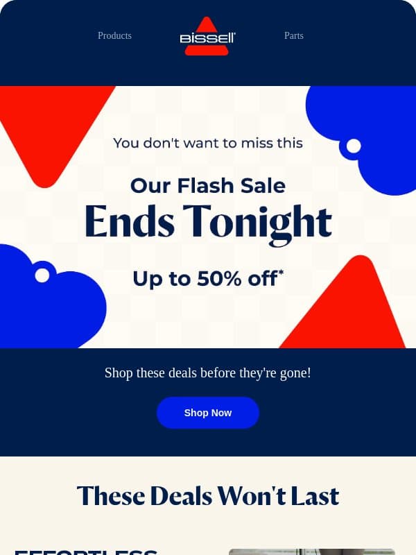 Final Hours: Flash sale ends tonight!⌛ email from Bissell