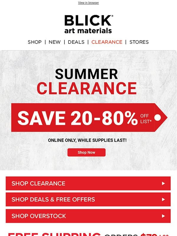 π¨ Donβt Miss Out β Summer Clearance π¨ email from Blick Art Materials