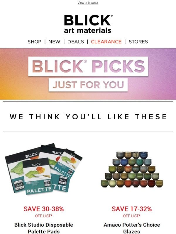 Start Your Next Masterpiece Here π¨ email from Blick Art Materials